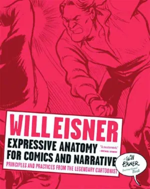 Expressive Anatomy for Comics and Narrative TP