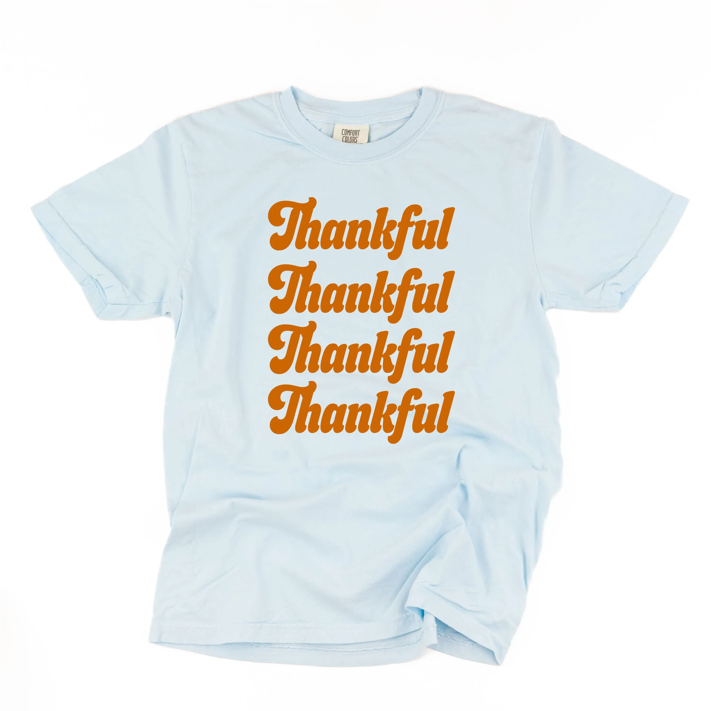 Thankful (x4) - SHORT SLEEVE COMFORT COLORS TEE